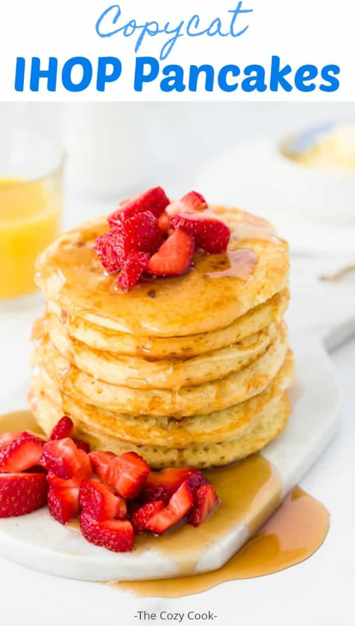 Sweet and fluffy pancakes served with fresh fruit and warm syrup. They taste just like IHOP's classic buttermilk pancakes, but are even better made at home! | The Cozy Cook | #breakfast #brunch #pancakes #ihop #copycat #comfortfood #holidays #butttermilk
