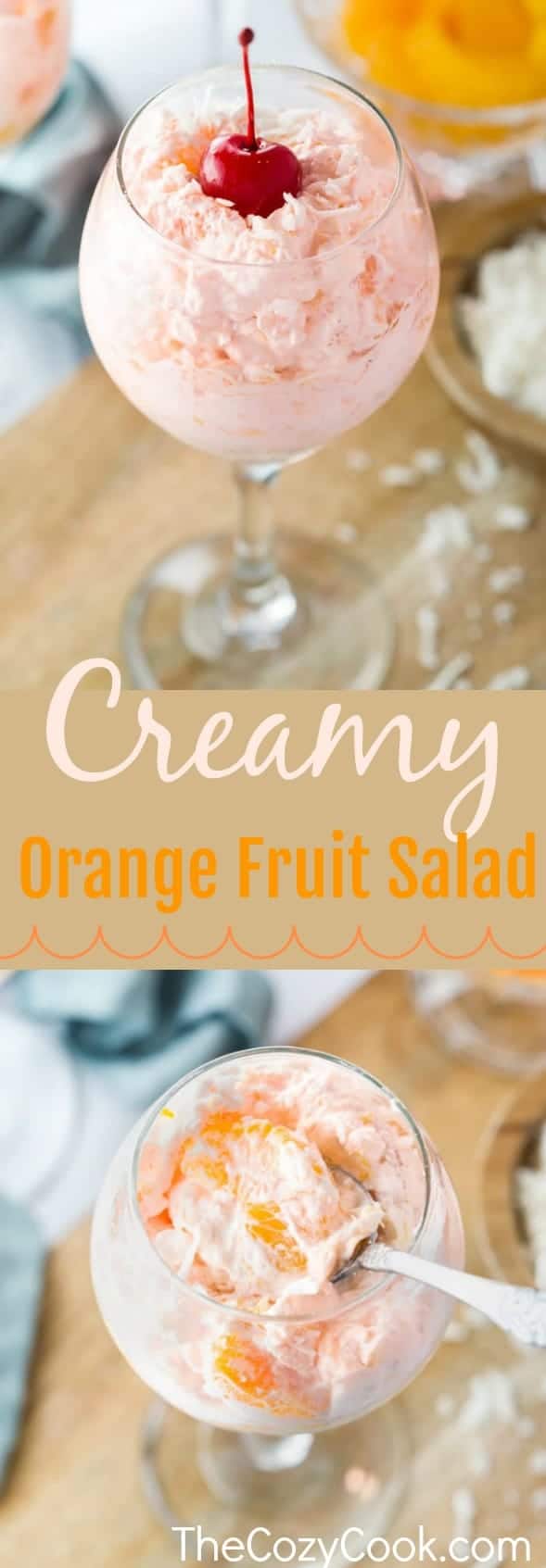 This creamy orange fruit salad is loaded with an easy combination of mandarin oranges, crushed pineapple, coconut flakes, and an orange-flavored cool whip mixture that's topped with maraschino cherries. #Fruit #Salad #Oranges #Creamy #Mandarin #Side Dishes #Summer Food #CoolWhip #Brunch #Dessert #Holidays