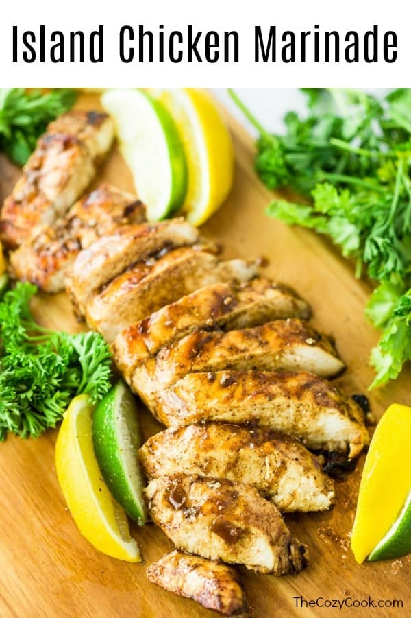 This mouth-watering chicken marinade recipe comes straight from a waterfront restaurant and has a truly unbeatable flavor combination. You'll feel like you're eating on a tropical island! | The Cozy Cook | #grilling #chicken #marinades #summerrecipes #healthyrecipes #thecozycook #grilledchicken