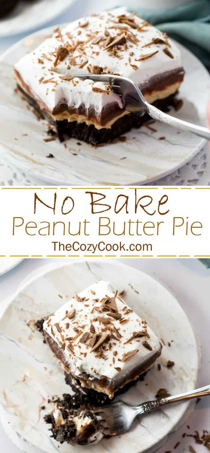 This no bake Peanut Butter Pie has a sweet and buttery Oreo crust topped with layers of chocolate pudding and whipped peanut butter filling. It's then topped with bits of  shaved chocolate and is serve chilled. | The Cozy Cook | #dessert #chocolate #peanutbutter #pie #nobake #chocolate #sweet
